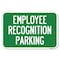 Signmission Employee Recognition Parking Heavy-Gauge Aluminum Sign, 12" x 18", A-1218-24562 A-1218-24562 - alternate 1
